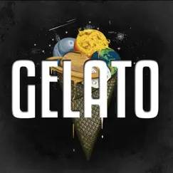 Gelato - Single by DayToDay On The Track album reviews, ratings, credits
