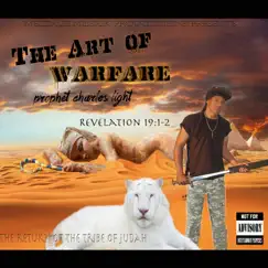The Art of Warfare by Prophet Charles LIGHT album reviews, ratings, credits