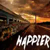 Happier (Instrumental) song lyrics