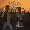 Haters - Single album lyrics, reviews, download
