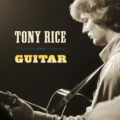 Guitar by Tony Rice album reviews, ratings, credits