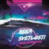 Kroz Reku Svetlosti - Single album lyrics, reviews, download