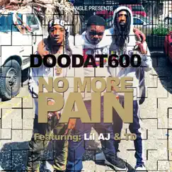 No More Pain (feat. Lil AJ & TD) Song Lyrics