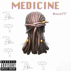 Medicine (feat. Jay Felicite) - Single by BowcieTT album reviews, ratings, credits