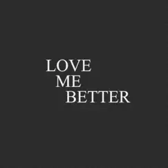 Love Me Better (Acoustic) - Single by Justin Robinson & Nick Howard album reviews, ratings, credits
