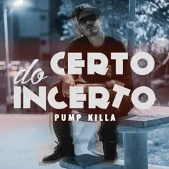 Certo do Incerto Song Lyrics