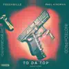 To the Top (Don’t Stop) - Single album lyrics, reviews, download