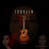 SuQueen - Single album lyrics, reviews, download