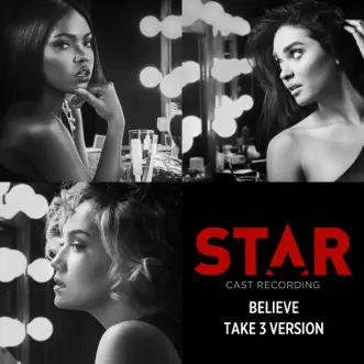 Download Believe (Take 3 Version / From “Star” Season 2 Soundtrack) Star Cast MP3