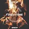 Firestone (feat. Theis EZ) - Single album lyrics, reviews, download