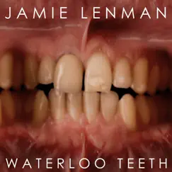Waterloo Teeth - Single by Jamie Lenman album reviews, ratings, credits