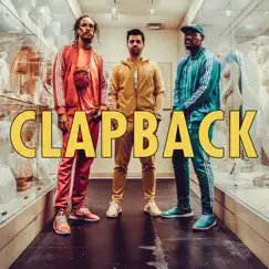 Clapback - Single by RDGLDGRN album reviews, ratings, credits
