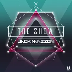The Show - Single by Jack Mazzoni album reviews, ratings, credits