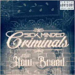 The New Breed by SickMinded Criminals album reviews, ratings, credits