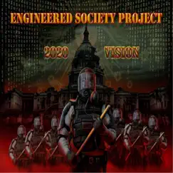 2020 Vision - Single by Engineered Society Project album reviews, ratings, credits