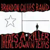 There's a Killer Down in Texas album lyrics, reviews, download