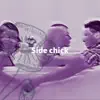 Sidechick - Single album lyrics, reviews, download