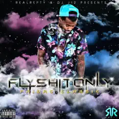 Fly Shit Only by Paidro Classic album reviews, ratings, credits
