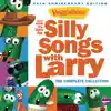 And Now It's Time for Silly Songs with Larry (The Complete Collection / 20th Anniversary Edition) album lyrics, reviews, download