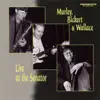 Live at the Senator (feat. Mike Murley, Ed Bickert & Steve Wallace) album lyrics, reviews, download