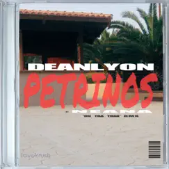 Petrinos (Neana On Tha Trak) Song Lyrics