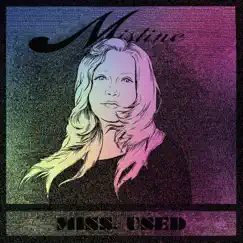 Miss. Used - Single by Mistine album reviews, ratings, credits