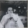 101 Ways To Kill Myself - EP album lyrics, reviews, download