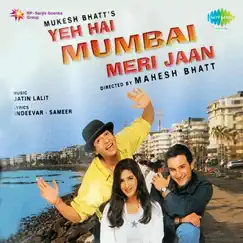 Yeh Hai Mumbai Meri Jaan (Original Motion Picture Soundtrack) - Single by Jatin-Lalit album reviews, ratings, credits