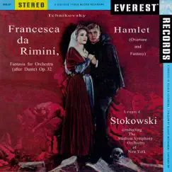 Tchaikovsky: Francesca da Rimini, Op. 32 & Hamlet, Op. 67 by Leopold Stokowski & Stadium Symphony Orchestra of New York album reviews, ratings, credits