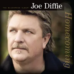 Homecoming - The Bluegrass Album by Joe Diffie album reviews, ratings, credits