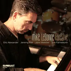 FiveLive (Recorded Live at Smoke Jazz & Supper Club) [feat. Eric Alexander & Jeremy Pelt] by Mike LeDonne album reviews, ratings, credits