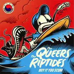 Buy It You Scum - EP by The Queers & The Riptides album reviews, ratings, credits