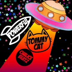 Powerful - Single by Chalice Beatz & Tommy Cat album reviews, ratings, credits