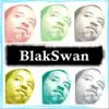 Blakswan album lyrics, reviews, download