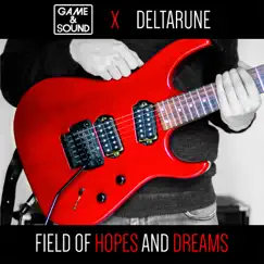 Field of Hopes and Dreams (From 