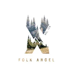 All Praise to You - Christmas Songs, Vol. 10 by Folk Angel album reviews, ratings, credits