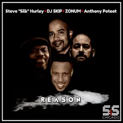 Reason (Steve Silk Hurley House Banger) Song Lyrics