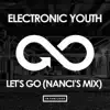 Let's Go (Nanci's Mix) song lyrics