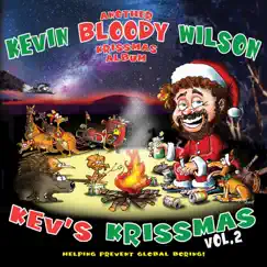 Kev's Krissmas, Vol. 2 by Kevin Bloody Wilson album reviews, ratings, credits