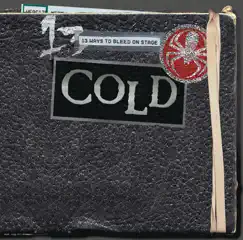 13 Ways to Bleed Onstage by Cold album reviews, ratings, credits