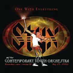 One With Everythings: Styx & The Contemporary Youth Orchestra by Styx & The Contemporary Youth Orchestra and Chorus of Cleveland album reviews, ratings, credits