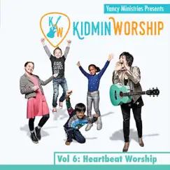 Kidmin Worship, Vol. 6: Heartbeat Worship - EP by Yancy album reviews, ratings, credits