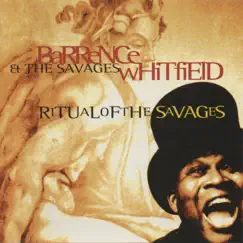 Ritual of the Savages by Barrence Whitfield & The Savages album reviews, ratings, credits