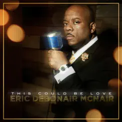 This Could Be Love (feat. Lina Loi & Claude McKnight) Song Lyrics