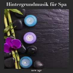 Hintergrundmusik für Spa by Entspannung Meister & Best Relaxing SPA Music album reviews, ratings, credits