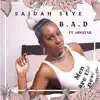 B.A.D (feat. Arnstar) - Single album lyrics, reviews, download