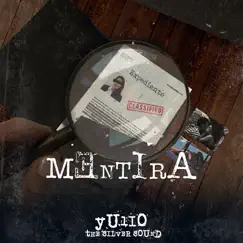 Mentira - Single by Yulio the Silver Sound album reviews, ratings, credits