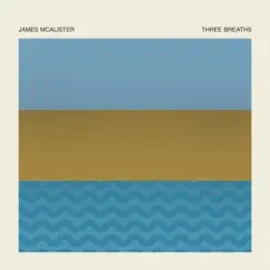 Three Breaths - EP by James McAlister album reviews, ratings, credits