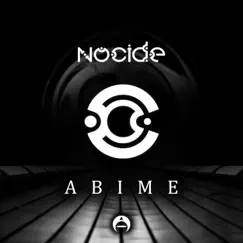 Abime - Single by Nocide album reviews, ratings, credits