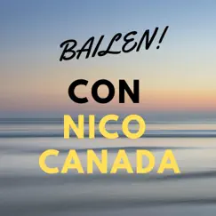 Bailen - Single by Nico Canada album reviews, ratings, credits
